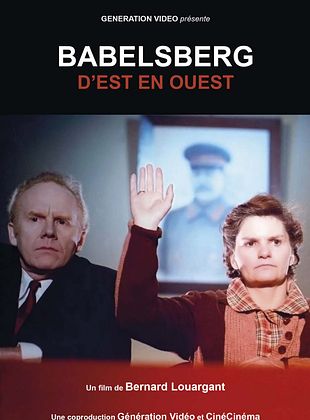 poster du film Babelsberg d’Est en Ouest