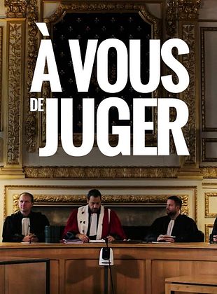 poster du film A vous de juger