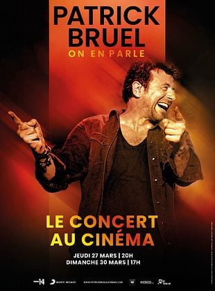 "On en parle" - Patrick Bruel : le concert au cinéma