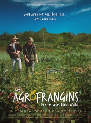 Bande-annonce Les Agrofrangins, par les soirs bleus d’été