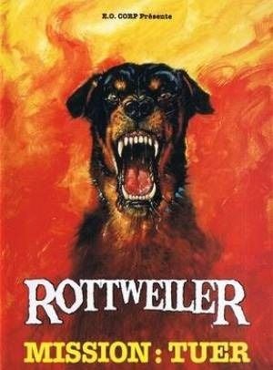 poster du film Rottweiler - Mission : tuer 