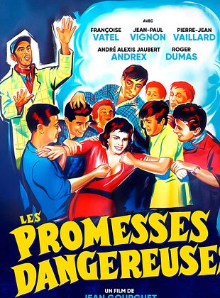 poster du film Les Promesses dangereuses