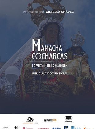 poster du film Mamacha Cocharcas : La Virgen de los Andes