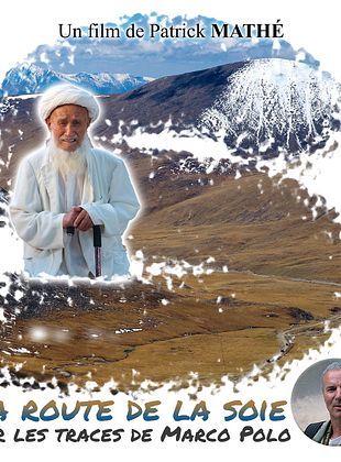 poster du film Altaïr Conférences - Route de la Soie, sur les traces de Marco Polo
