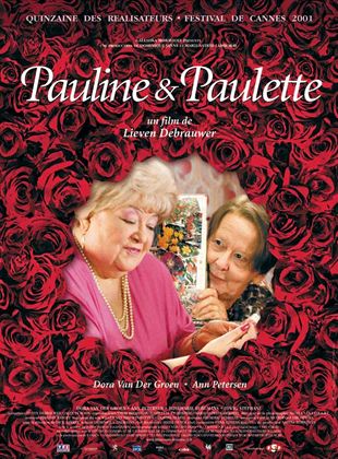Pauline & Paulette - film 2000 - AlloCiné