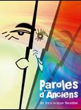 Bande-annonce Paroles d'anciens