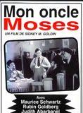 Mon Oncle Moses