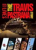 199 Lives : The Travis Pastrana Story