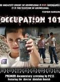 Occupation 101 : Voice of the Silenced Majority