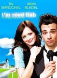 I'm Reed Fish