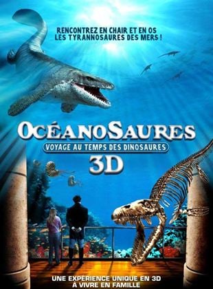 Bande-annonce Océanosaures 3D : Voyage au Temps des Dinosaures