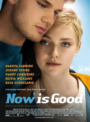 Bande-annonce Now Is Good