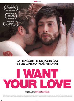 Bande-annonce I Want Your Love