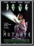 LA MUTANTE (1995)