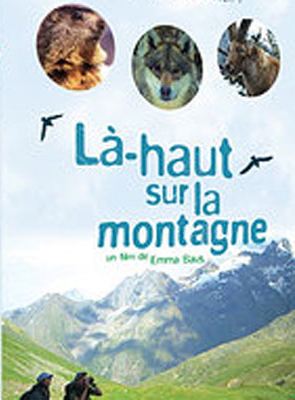 Là-haut sur la montagne