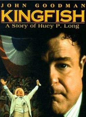 Kingfish: La vie de Huey P. Long