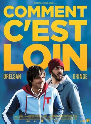 poster du film Comment c’est loin