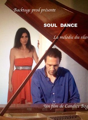 Bande-annonce Soul dance / La mélodie du silence