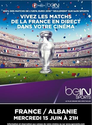 Euro 2016 : France / Albanie (CGR Events)