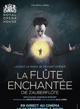 Bande-annonce La Flûte Enchantée (Royal opera House)
