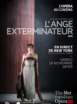 L'Ange exterminateur (Met-Pathé Live)