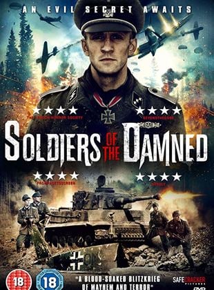 Soldiers Of The Damned