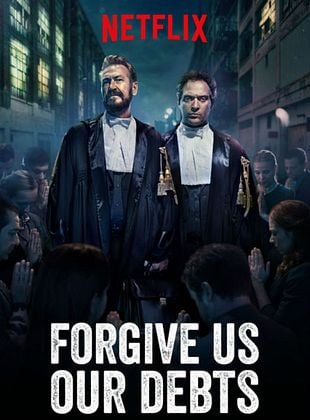 poster du film Forgive Us Our Debts