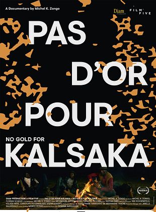 poster du film Pas d'or pour Kalsaka