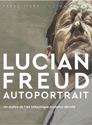 Bande-annonce Lucian Freud : Autoportrait