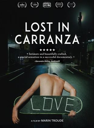 Bande-annonce Lost In Carranza