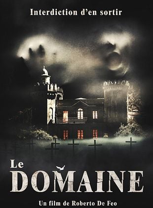 Bande-annonce Le Domaine