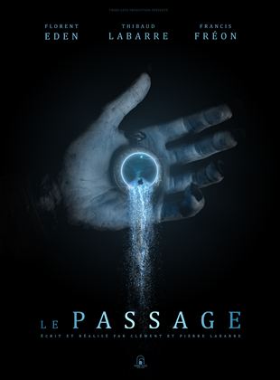 Bande-annonce Le Passage