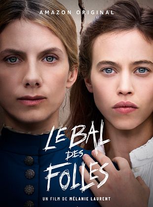 Le Bal Des Folles