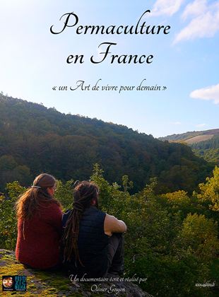 Bande-annonce Permaculture en France, un Art de vivre pour demain