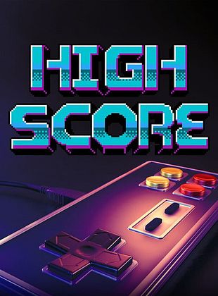 poster de la série High Score : L'âge d'or du gaming
