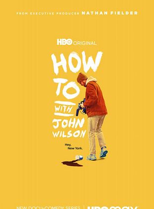 poster de la série How to with John Wilson