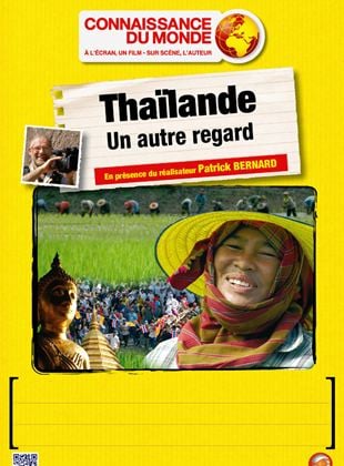 Thaïlande - Un autre regard