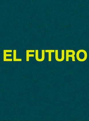 El Futuro