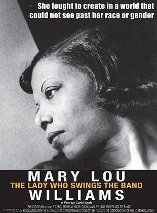 poster du film Mary Lou Williams: The Lady Who Swings the Band
