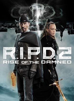 Bande-annonce R.I.P.D. 2: Rise Of The Damned
