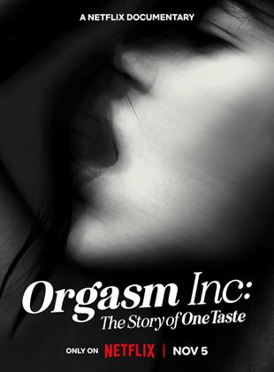 Orgasmique : Le business OneTaste