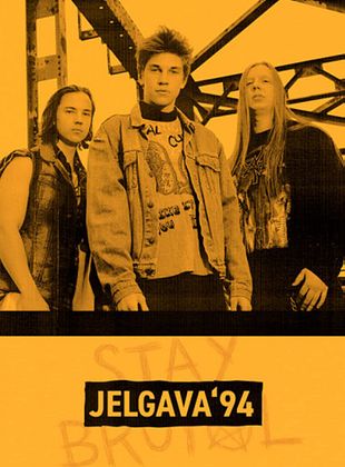 poster du film Jelgava 94