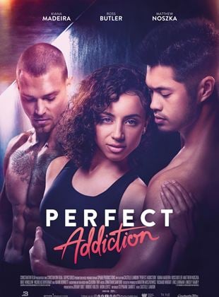 Bande-annonce Perfect Addiction