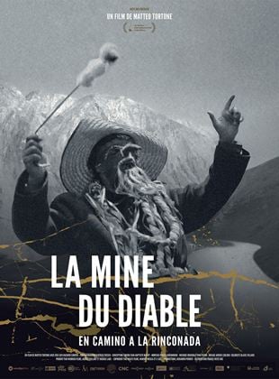 La Mine du diable – En camino a la Rinconada streaming