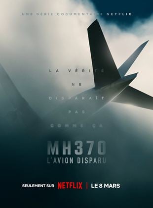 MH370 : L'avion disparu