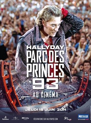 Johnny Hallyday - Parc des Princes 93 au cinéma