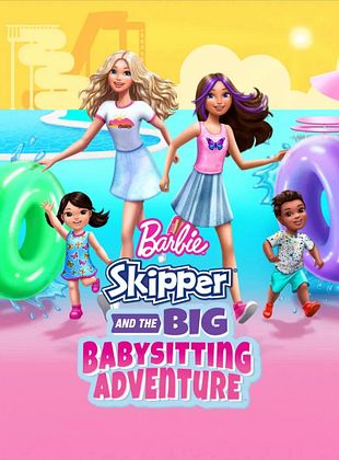 poster du film Barbie: Skipper and the Big Babysitting Adventure