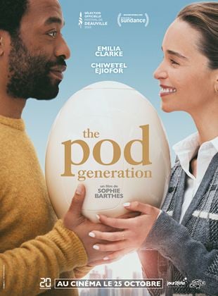 The Pod Generation - film 2023 - AlloCiné