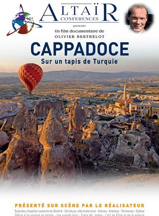 Bande-annonce Altaïr Conférences - Cappadoce, sur un tapis de Turquie