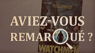 image de Aviez-vous remarqué ? Watchmen